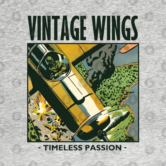 Vintage Wings, Aviation Passion by Distant War